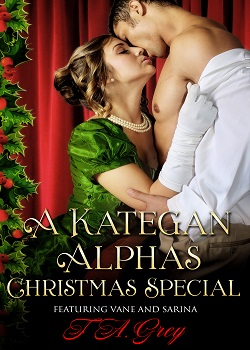 Kategan Christmas by T. A. Grey